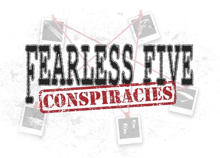 Fearless Five: Conspiracies